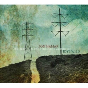 Jon Hamar - Idyl Wild in der Gruppe CD / Jazz bei Bengans Skivbutik AB (3930289)