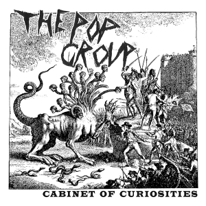 Pop Group - Cabinet Of Curiosities in der Gruppe CD / Pop-Rock,Övrigt bei Bengans Skivbutik AB (3930307)