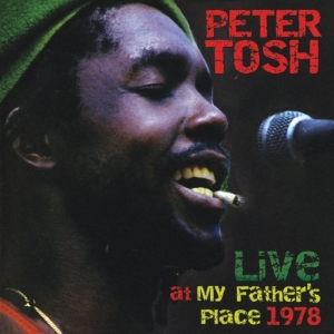 Tosh Peter - Live At My Fathers Place 1978 in der Gruppe CD / Reggae bei Bengans Skivbutik AB (3930340)