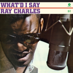 Ray Charles - What'd I Say in der Gruppe VINYL / Jazz,Pop-Rock,RnB-Soul,Övrigt bei Bengans Skivbutik AB (3930386)