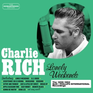 Charlie Rich - Lonely Weekends in der Gruppe CD / Country bei Bengans Skivbutik AB (3930420)