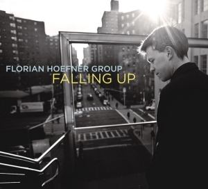 Florian -Group- Hoefner - Falling Up in der Gruppe CD / Jazz bei Bengans Skivbutik AB (3930458)