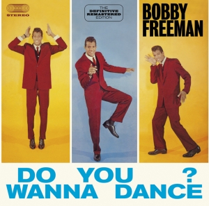 Bobby Freeman - Do You Wanna Dance? in der Gruppe CD / Pop-Rock,RnB-Soul,Övrigt bei Bengans Skivbutik AB (3930639)