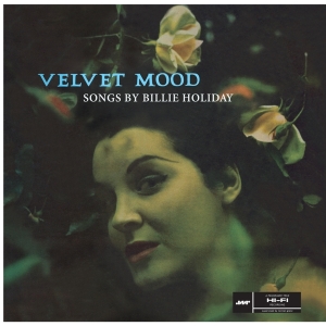 Billie Holiday - Velvet Mood in der Gruppe VINYL / Jazz bei Bengans Skivbutik AB (3930651)