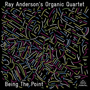 Ray Anderson - Organic Quartet in der Gruppe CD / Jazz bei Bengans Skivbutik AB (3930709)