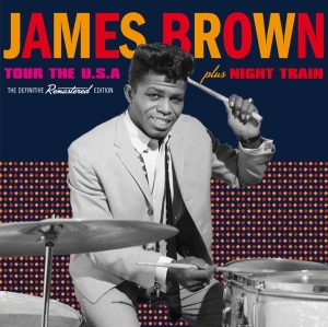 James Brown - Tour The Usa/Night Train in der Gruppe UNSERE TIPPS / Weihnachtsgeschenktipp CD bei Bengans Skivbutik AB (3930758)