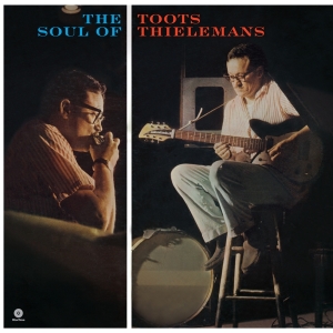 Toots Thielemans - Soul Of Toots Thielemans in der Gruppe VINYL / Jazz bei Bengans Skivbutik AB (3930764)