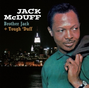 Jack Mcduff - Brother Jack & Tough Duff in der Gruppe CD / Jazz bei Bengans Skivbutik AB (3930830)