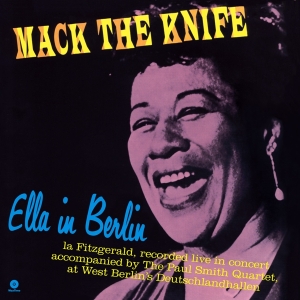 Fitzgerald Ella - Mack The Knife: Ella In Berlin in der Gruppe VINYL / Jazz bei Bengans Skivbutik AB (3930857)