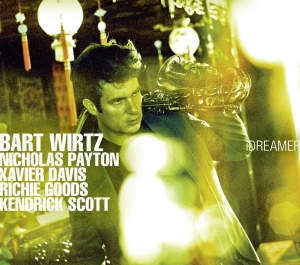 Bart Wirtz - Idreamer in der Gruppe CD / Jazz bei Bengans Skivbutik AB (3930905)