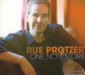 Rue Protzer - One Note Story in der Gruppe CD / Jazz bei Bengans Skivbutik AB (3930937)