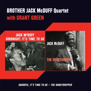 Jack Mcduff - Goodbye It's Time To Go/Honeydripper in der Gruppe CD / Jazz bei Bengans Skivbutik AB (3931017)