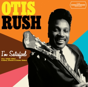 Rush Otis - I'm Satisfied in der Gruppe CD / Blues,Jazz bei Bengans Skivbutik AB (3931038)