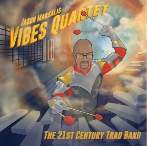 Jason Marsalis - 21Th Century Trad Band in der Gruppe CD / Jazz bei Bengans Skivbutik AB (3931058)