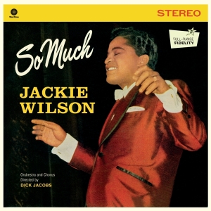 Jackie Wilson - So Much in der Gruppe VINYL / RnB-Soul bei Bengans Skivbutik AB (3931092)