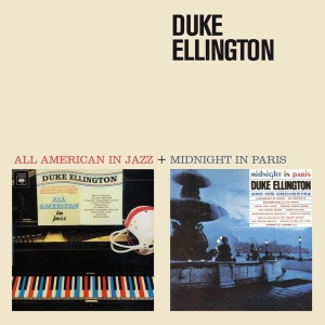 Duke Ellington - All American In Jazz/Midnight In Paris in der Gruppe CD / Jazz bei Bengans Skivbutik AB (3931382)