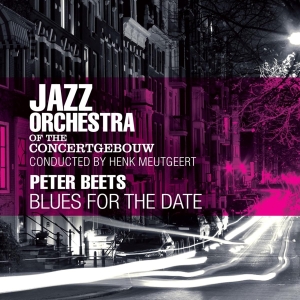 Jazz Orchestra Concertgeb - Blues For The Date in der Gruppe CD / Jazz bei Bengans Skivbutik AB (3931446)