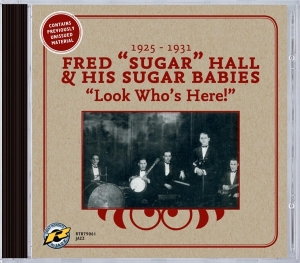 Fred & His Sugar Babies Hall - Look Who's Here! in der Gruppe CD / Jazz bei Bengans Skivbutik AB (3931449)