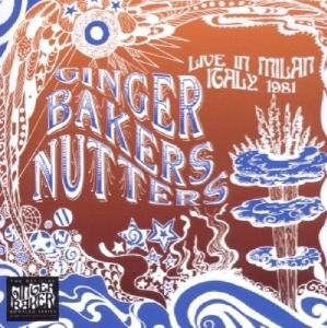 Baker Ginger -Nutters- - Live In Milan 1981 in der Gruppe CD / Pop-Rock bei Bengans Skivbutik AB (3931528)