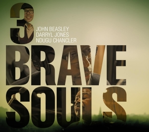 John Beasley - 3 Brave Souls in der Gruppe CD / Jazz bei Bengans Skivbutik AB (3931725)