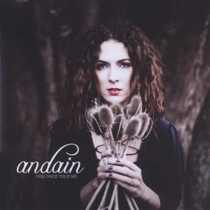 Andain - You Once Told Me in der Gruppe CD / Dance-Techno bei Bengans Skivbutik AB (3931733)