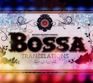 Various - Bossa Trancelations in der Gruppe CD / Dance-Techno,Elektroniskt bei Bengans Skivbutik AB (3931936)