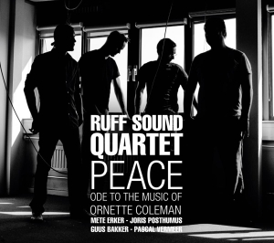 Ruff Sound Quartet - Peace-Ode To The Music Of in der Gruppe CD / Jazz bei Bengans Skivbutik AB (3932083)