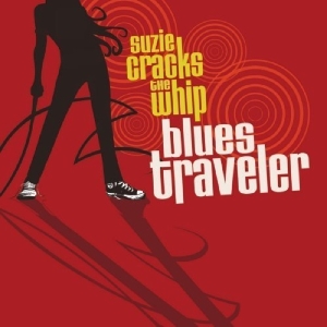 Blues Traveler - Suzie Cracks The Whip in der Gruppe CD / Pop-Rock bei Bengans Skivbutik AB (3932099)