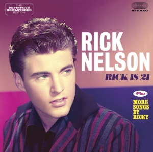 Ricky Nelson - Rick Is 21/More Songs By Ricky in der Gruppe CD / Pop-Rock,Övrigt bei Bengans Skivbutik AB (3932119)