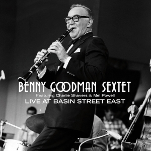 Benny -Sextet- Goodman - Live At Basin Street East in der Gruppe CD / Jazz bei Bengans Skivbutik AB (3932329)