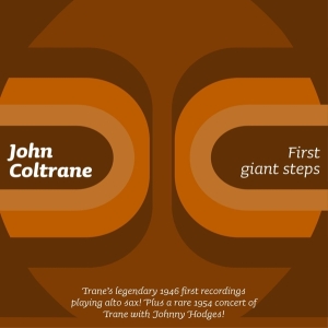 Coltrane John - First Giant Steps in der Gruppe CD / Jazz bei Bengans Skivbutik AB (3932342)