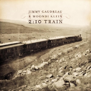 Jimmy Gaudreau - 2:10 Train in der Gruppe CD / Country bei Bengans Skivbutik AB (3932364)