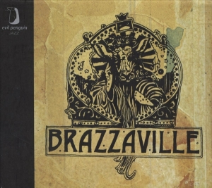 Brazzaville - Days Of Thunder, Days Of in der Gruppe CD / Jazz bei Bengans Skivbutik AB (3932388)