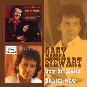 Gary Stewart - Out Of Hand/Brand New in der Gruppe CD / Country bei Bengans Skivbutik AB (3932480)