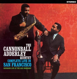 Cannonball Adderley Quintet - Complete Live In San Francisco in der Gruppe CD / Jazz bei Bengans Skivbutik AB (3932514)