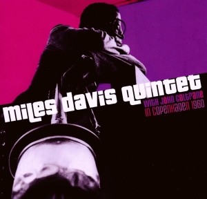 Davis Miles -Quintet- - In Copenhagen, 1960 in der Gruppe CD / Jazz bei Bengans Skivbutik AB (3932893)