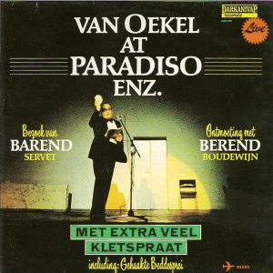 Oekel Sjef Van - Van Oekel At Paradiso in der Gruppe CD / Pop-Rock,Övrigt bei Bengans Skivbutik AB (3932910)