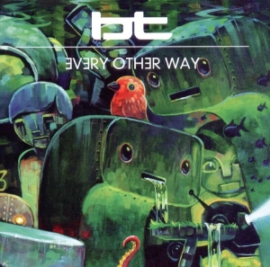 Bt Ft. Jes - Every Other Way in der Gruppe CD / Dance-Techno bei Bengans Skivbutik AB (3932985)