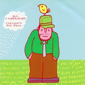 B.C. Camplight - Couldn't You Tell in der Gruppe VINYL / Pop-Rock,Övrigt bei Bengans Skivbutik AB (3933148)