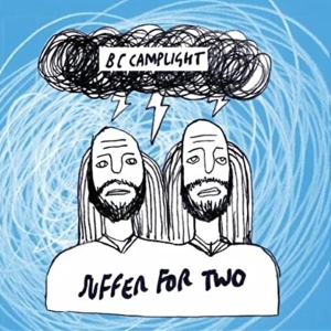 B.C. Camplight - Suffer For Two in der Gruppe VINYL / Pop-Rock,Övrigt bei Bengans Skivbutik AB (3933150)