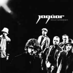 Jaguar - Hello Somebody in der Gruppe CD / Pop-Rock,Övrigt bei Bengans Skivbutik AB (3933167)