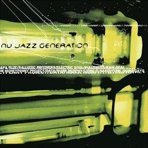 V/A - Nu Jazz Generation -11tr- in der Gruppe CD / Dance-Techno bei Bengans Skivbutik AB (3933220)