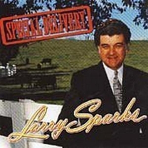 Sparks Larry - Special Delivery in der Gruppe CD / Country bei Bengans Skivbutik AB (3933264)