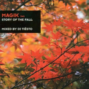 Dj Tiesto - Magik 2: Story Of The Fall in der Gruppe UNSERE TIPPS / Weihnachtsgeschenktipp CD bei Bengans Skivbutik AB (3933301)