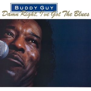 Buddy Guy - Damn Right, I've Got The Blues in der Gruppe UNSERE TIPPS / Weihnachtsgeschenktipp Vinyl bei Bengans Skivbutik AB (3933381)