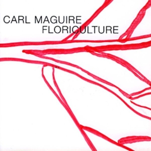 Carl Maguire - Floriculture in der Gruppe CD / Jazz bei Bengans Skivbutik AB (3933511)