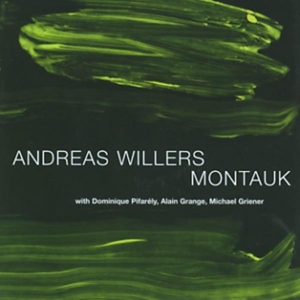 Andreas Willers - Montauk in der Gruppe CD / Jazz bei Bengans Skivbutik AB (3933512)