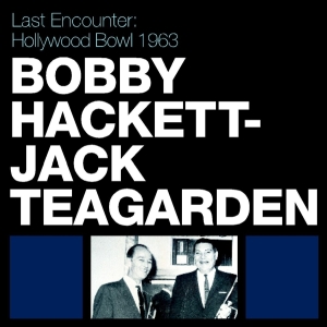 Bobby & His Orchestra Hackett - Last Encounter: Hollywood in der Gruppe CD / Jazz bei Bengans Skivbutik AB (3933549)