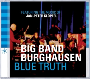 Big Band Burghausen - Blue Truth in der Gruppe CD / Jazz bei Bengans Skivbutik AB (3933615)