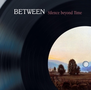 Between - Silence Beyond Time in der Gruppe CD / Jazz bei Bengans Skivbutik AB (3933740)